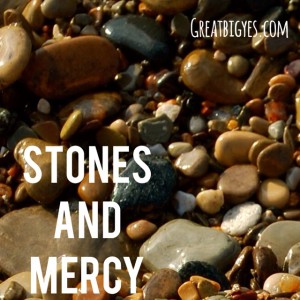stones and mercy2