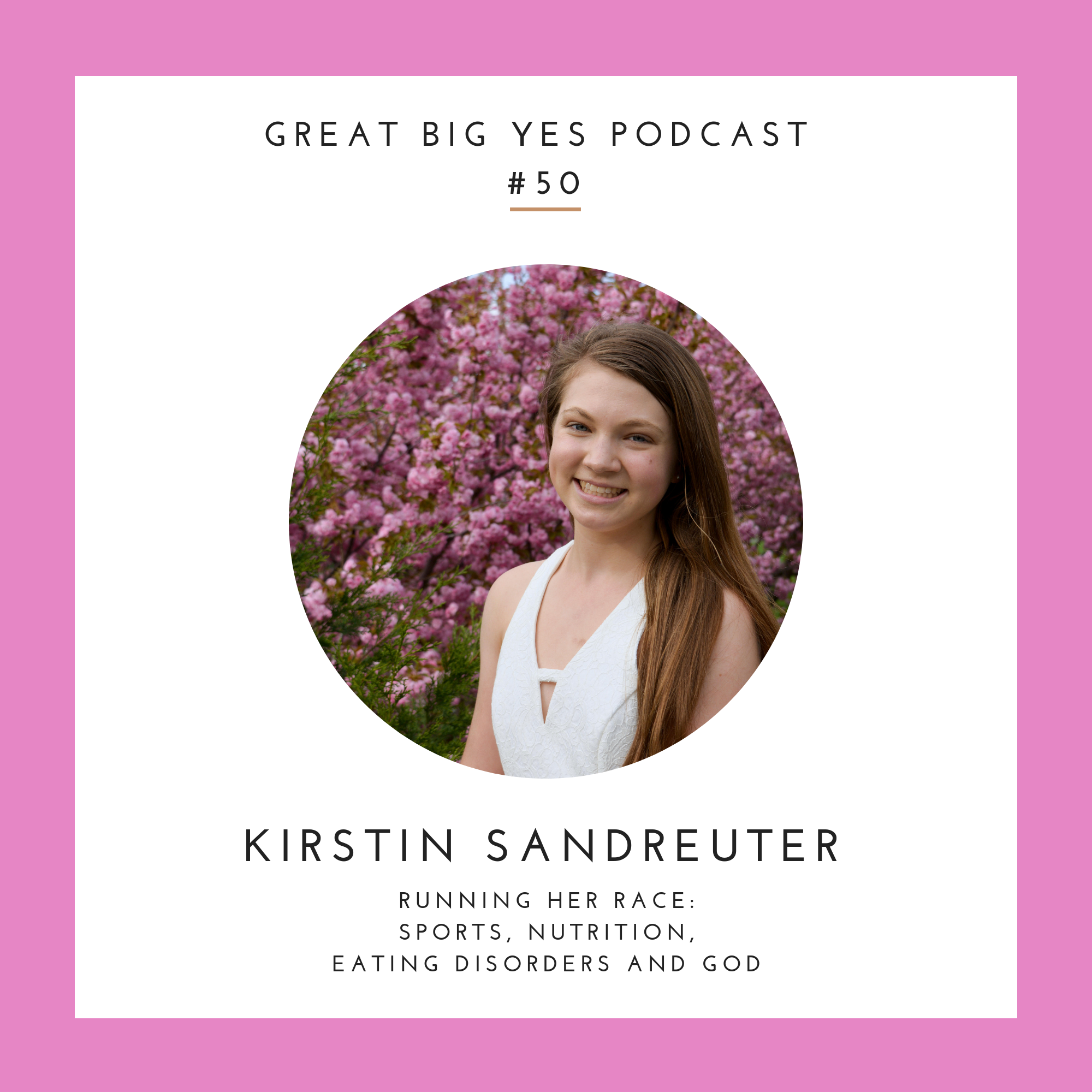 New Podcast with Kirstin Sandreuter – Sports, Nutrition, Eating Disorders and God